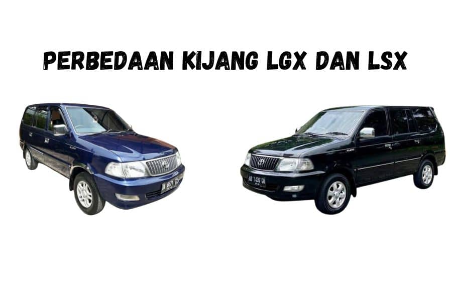 perbedaan kijang lgx dan lsx